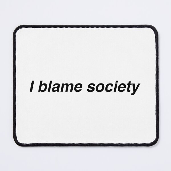 Item preview, i blame society - The Teenage Apocalypse trilogy designed and sold by ohrealitysucks.