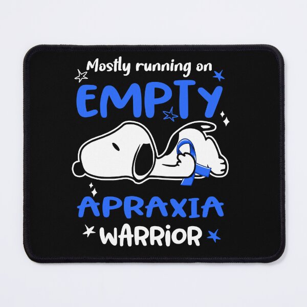 Item preview, Mostly Running on Empty Apraxia Warrior designed and sold by Wlsnpeggy.