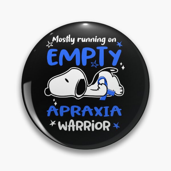 Item preview, Mostly Running on Empty Apraxia Warrior designed and sold by Wlsnpeggy.