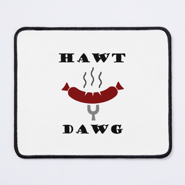 Item preview, Hawt Dawg designed and sold by MichaelEpp.