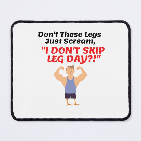 Item preview, I DON'T SKIP LEG DAY! designed and sold by ShopWithKC.