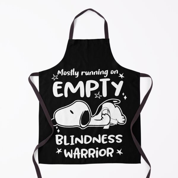Item preview, Mostly Running on Empty Blindness Warrior designed and sold by Wlsnpeggy.