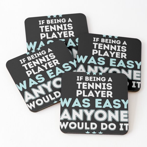 Artikelvorschau, Wenn es einfach wäre, ein Tennisspieler zu sein, würde es jeder tun. Klassisches T-Shirt entworfen und verkauft von gloria1os.