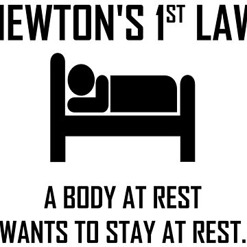 Artwork thumbnail, Newton's First Law- Funny Physics Joke by the-elements
