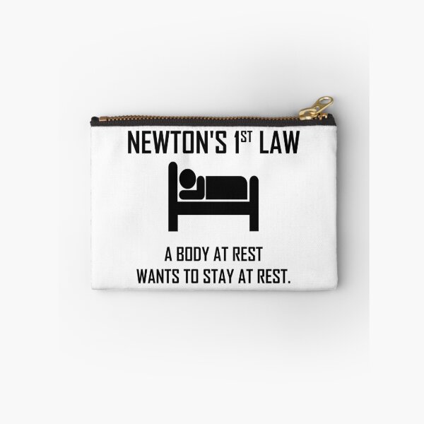 Item preview, Newton's First Law- Funny Physics Joke designed and sold by the-elements.