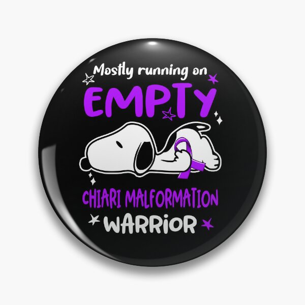 Item preview, Mostly Running on Empty Chiari Malformation Warrior designed and sold by Wlsnpeggy.