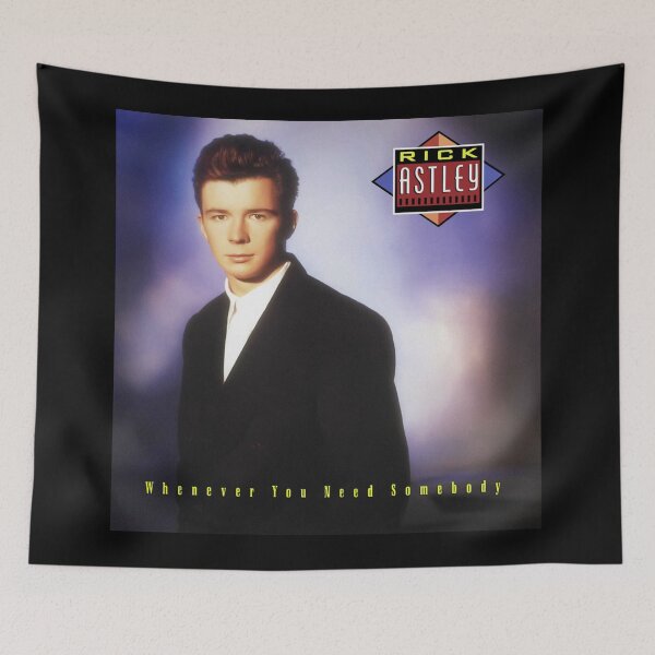 Item preview, Rick Astley whenever you need somebody designed and sold by FrankInsero.
