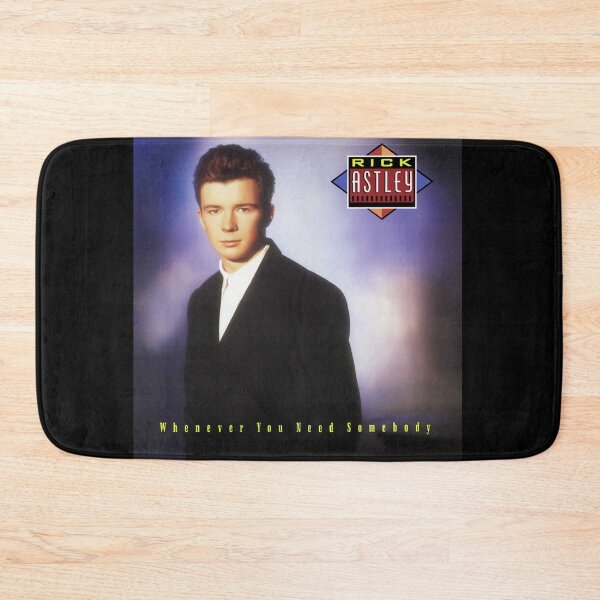 Item preview, Rick Astley whenever you need somebody designed and sold by FrankInsero.