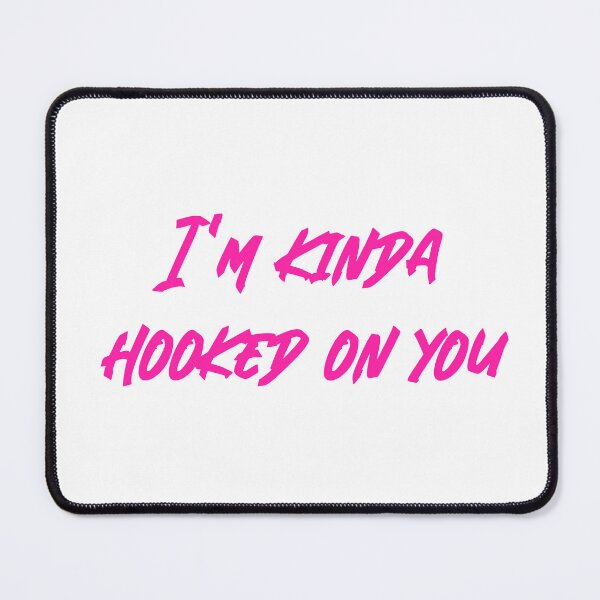 Item preview, I'm kinda hooked on you designed and sold by RadicalAM.