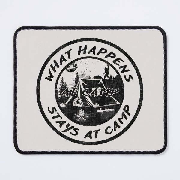 Item preview, What happens at camp stays at camp – Funny camping quote  designed and sold by yococo.