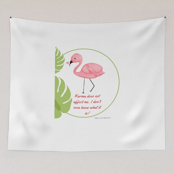 Item preview, Flamingo Karma slogan designed and sold by PalomaHealing24.