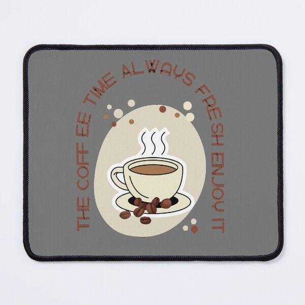 Item preview, The coffee time always fresh enjoy it  designed and sold by T-ShirtIn85.