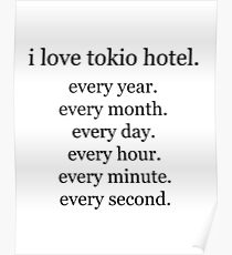 I love ... (serifs) - Tokio Hotel Poster