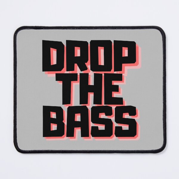 Item preview, Drop The Bass Black designed and sold by PWD-Design.
