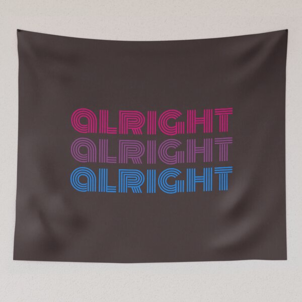 Item preview, Alright Alright Bi. Bisexual Pride. designed and sold by VicenteKykura.