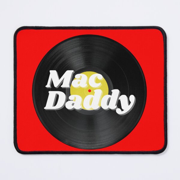Item preview, Mac Daddy design MizOldSchool designed and sold by MizOldSchool.