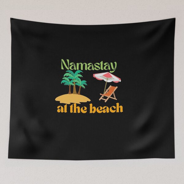 Item preview, Namastay at the Beach- Namaste- Present or Gift designed and sold by Katedesignz.