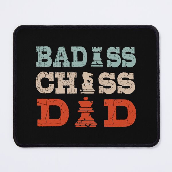 Item preview, Badass Chess Dad Funny Chess Player Dad Quote Chess Lovers Classic T-Shirt designed and sold by amberk1cira.
