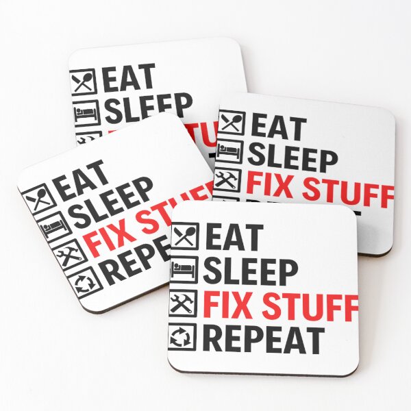 Item preview, Eat Sleep Fix Stuff Repeat | Funny Repairman Sayings designed and sold by chetan786.