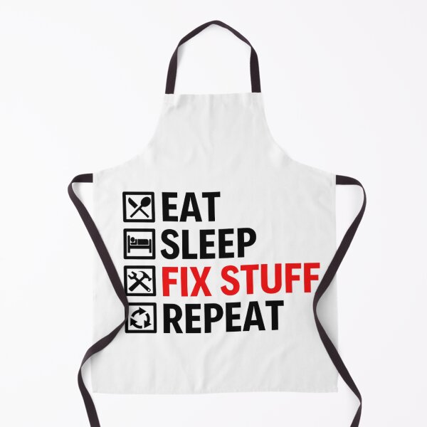 Item preview, Eat Sleep Fix Stuff Repeat | Funny Repairman Sayings designed and sold by chetan786.