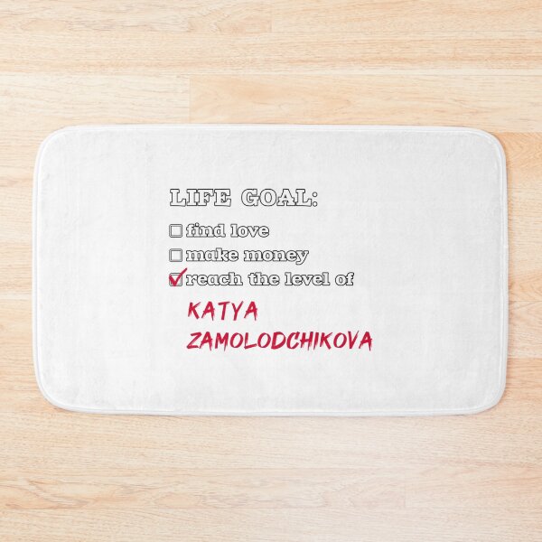 Item preview, Life goal - Katya Zamolodchikova   designed and sold by HolderNiya2.