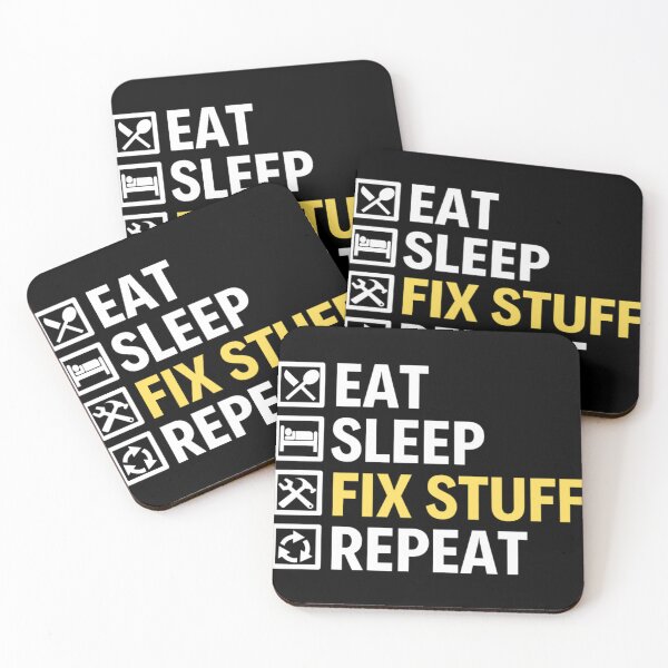 Item preview, Eat Sleep Fix Stuff Repeat | Funny Repairman Sayings designed and sold by chetan786.