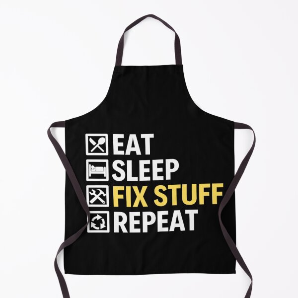 Item preview, Eat Sleep Fix Stuff Repeat | Funny Repairman Sayings designed and sold by chetan786.