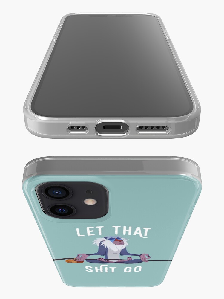 Alternate view of Let that shit go iPhone Case & Cover