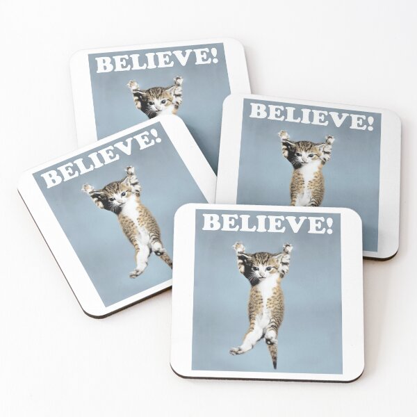 Item preview, Believe Cat designed and sold by JakeGoodwin.