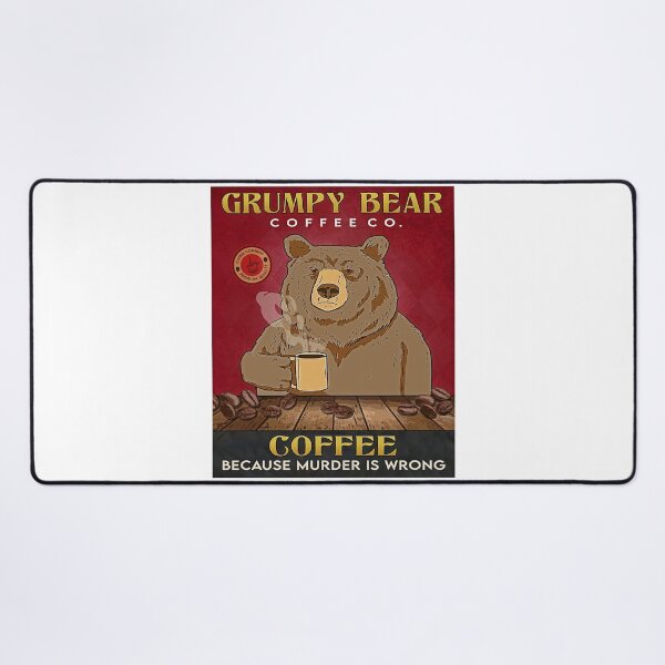 Item preview, Bear Coffee Grumpy Bear Coffee designed and sold by JakeGoodwin.