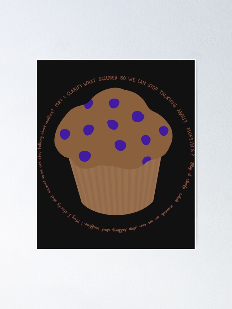 "Johnny depp trial muffin meme " Poster for Sale by