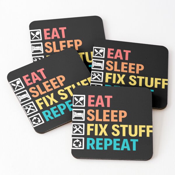 Item preview, Eat Sleep Fix Stuff Repeat | Funny Repairman Sayings designed and sold by chetan786.