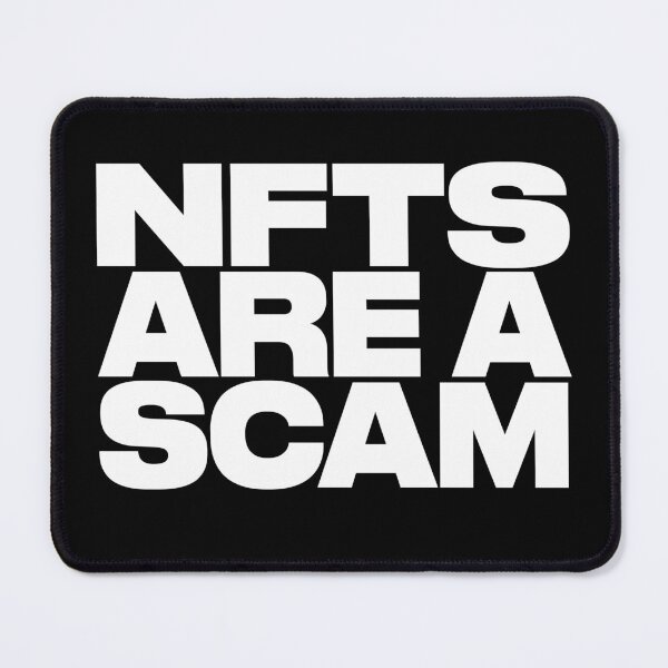 Item preview, Nfts Are A Scam  designed and sold by Bjar Hani.