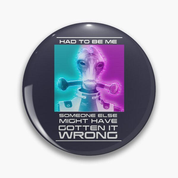 Item preview, Mordin - Had to be me   designed and sold by BlazingUpShop.