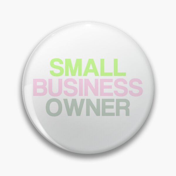 Item preview, Small Business Owner designed and sold by laineystudios.
