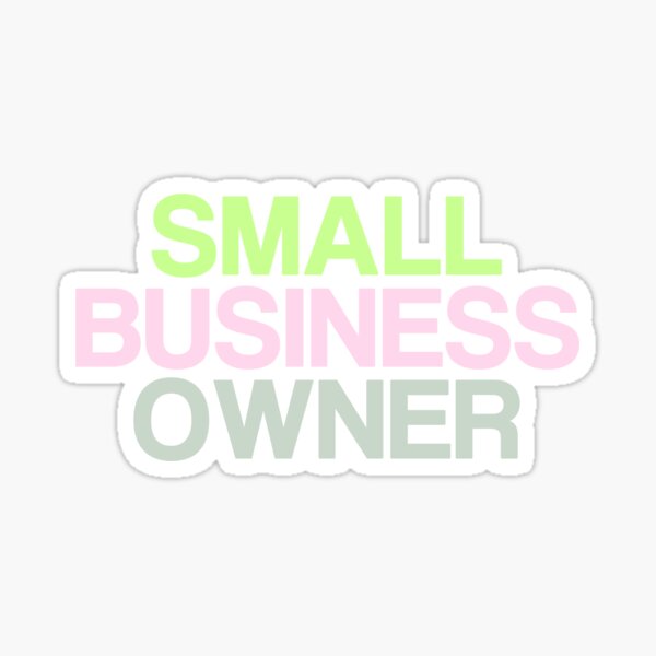 Item preview, Small Business Owner designed and sold by laineystudios.