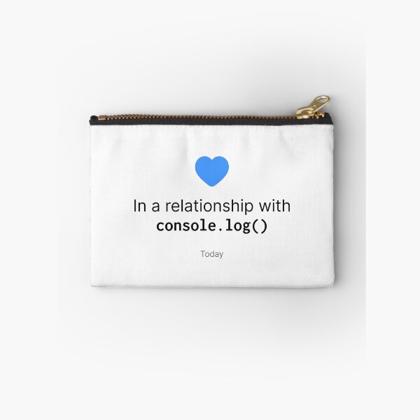 Item preview, In a relationship with console.log() - relationship status designed and sold by cookieandcode.