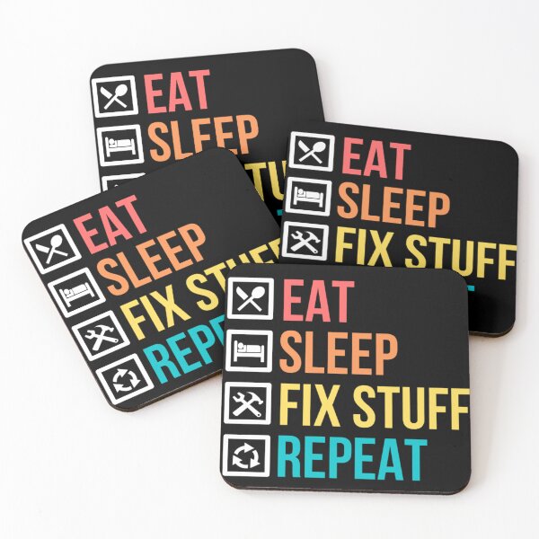 Item preview, Eat Sleep Fix Stuff Repeat | Funny Repairman Sayings designed and sold by chetan786.