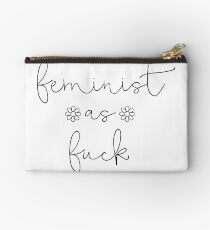 Feminist As Fuck Studio Pouch