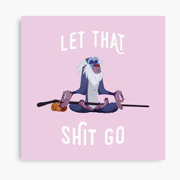 Item preview, Let That Shit Go designed and sold by birchandbark.