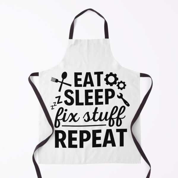 Item preview, Eat Sleep Fix Stuff Repeat | Funny Repairman Sayings designed and sold by chetan786.