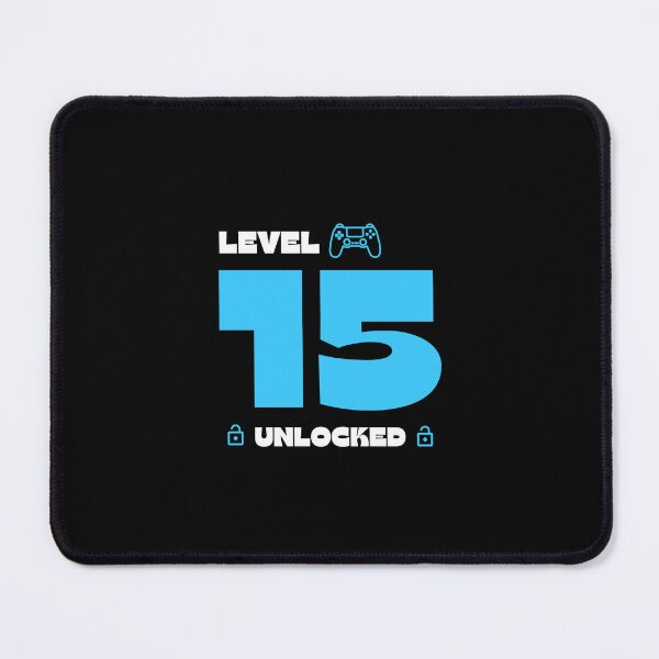 Item preview, Level 15 unlocked , Gamer Birthday designed and sold by ShawnDzign.