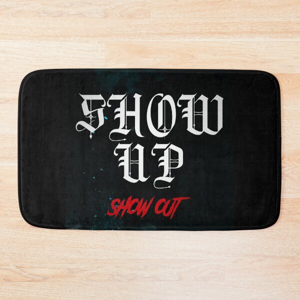Item preview, SHOW UP designed and sold by CornerStone57.