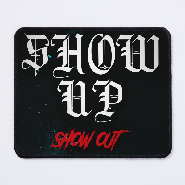 Item preview, SHOW UP designed and sold by CornerStone57.