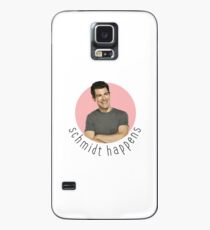 Schmidty Happens Case/Skin for Samsung Galaxy