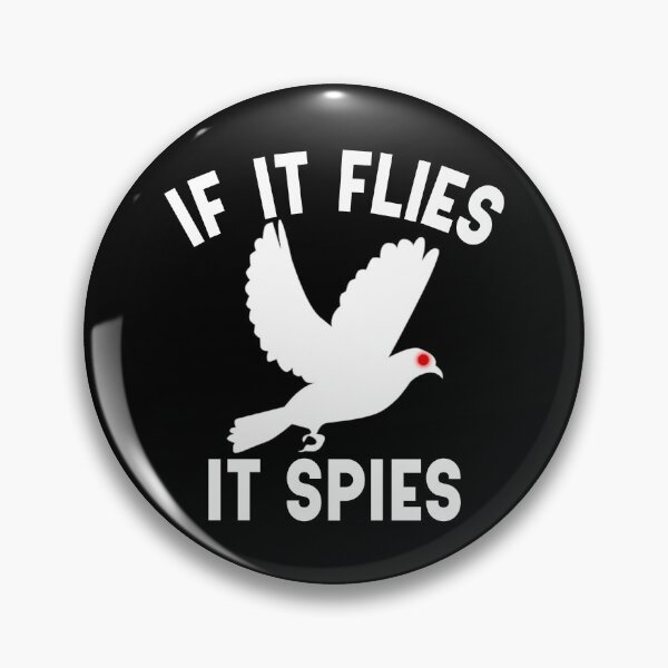Item preview, If It Flies It Spies Conspiracy Theory Birds Aren't Real Gear designed and sold by DynamicDesign.