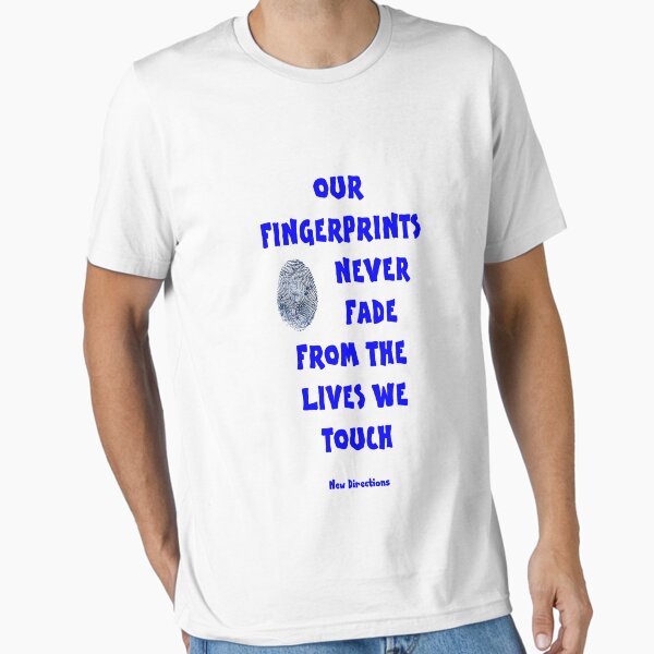 Our Fingerprints Never Fade From The Lives We Touch! - T-Shirt NZ Essential T-Shirt