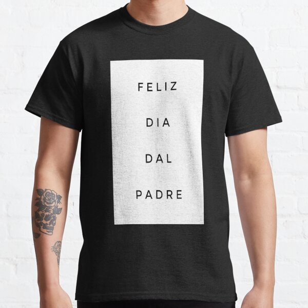 El Papa Mas Chingon Regalos Para Papa Dia Del Padre Mexicano Long Sleeve  T-Shirt T-Shirt