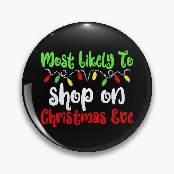 Artikelvorschau, Most Likely To Christmas Shop Christmas Eve Family Christmas Gear entworfen und verkauft von DynamicDesign.