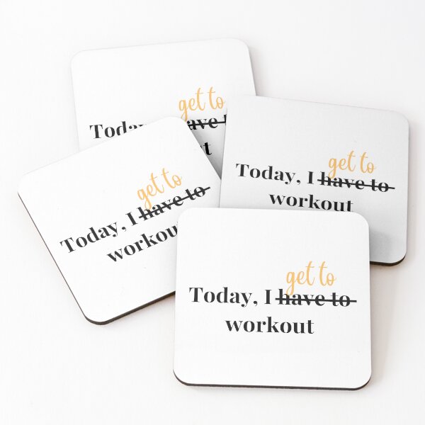 Item preview, Today, I get to workout designed and sold by Pea Fitness.